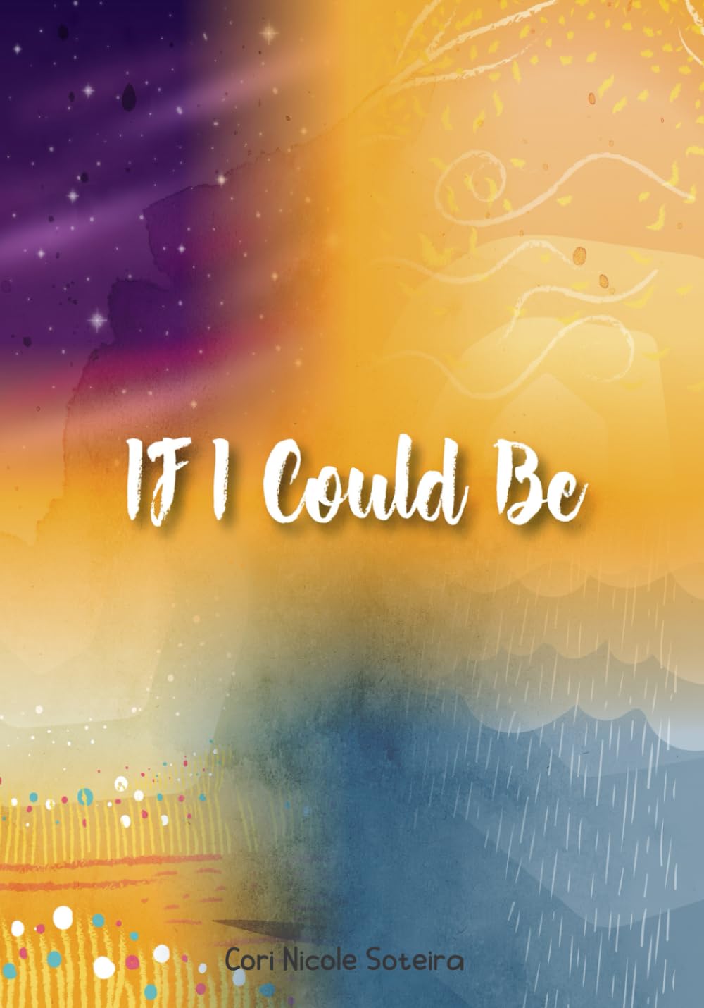If I Could Be