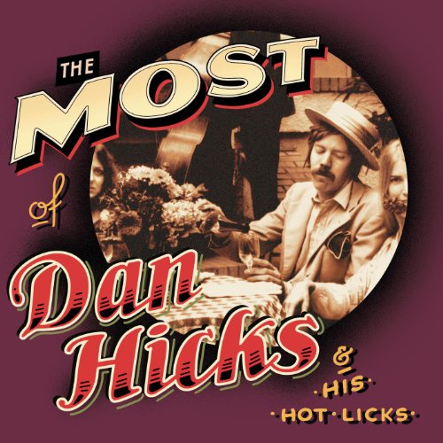 Dan Hicks & His Hot Licks