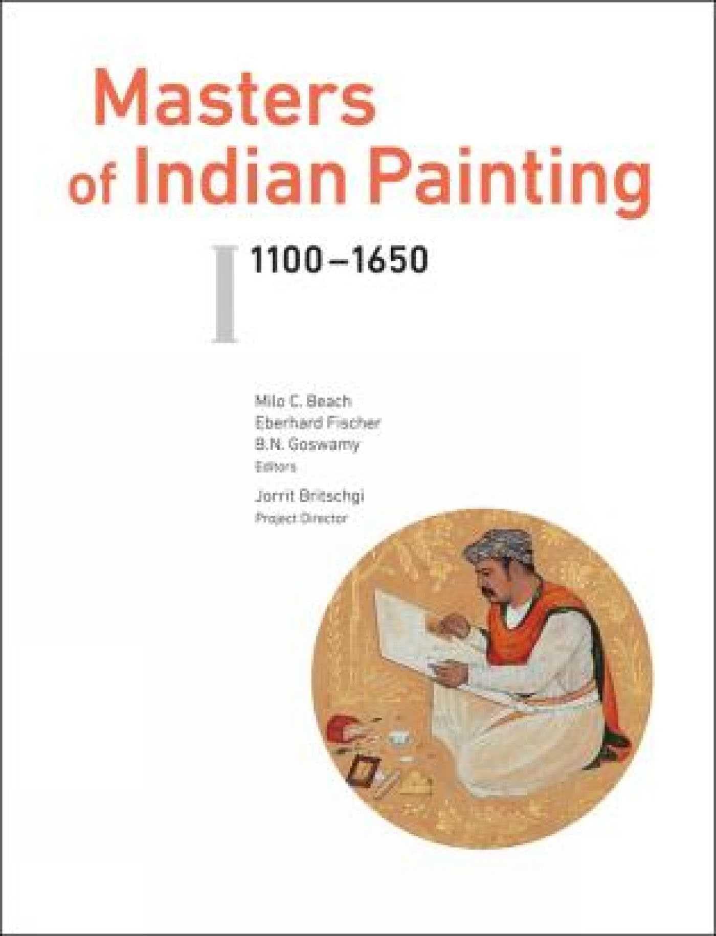 Master of Indian Paintings: (1100-1650) & ll (1650-1900)