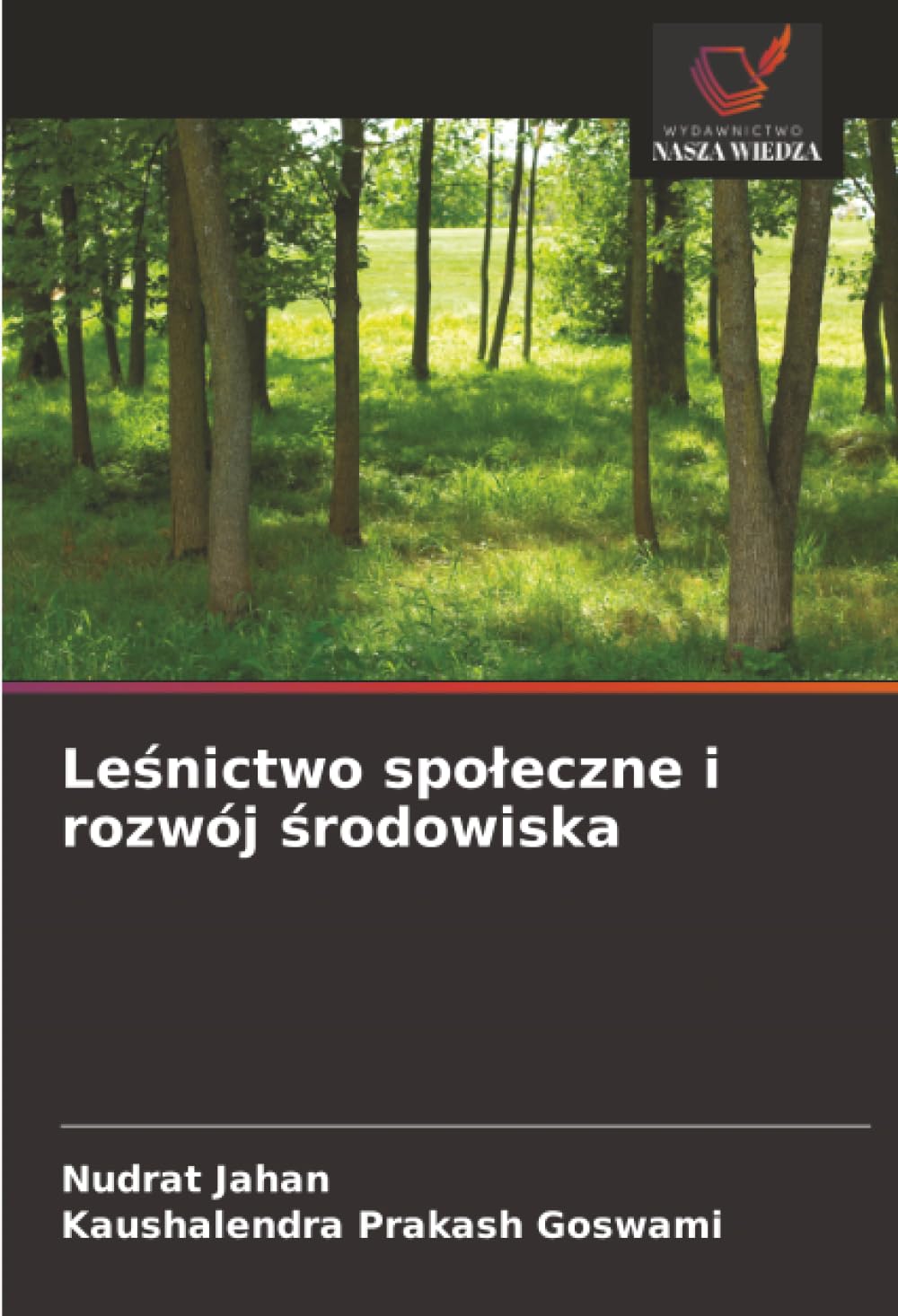 Le¿nictwo spo¿eczne i rozwój ¿rodowiska