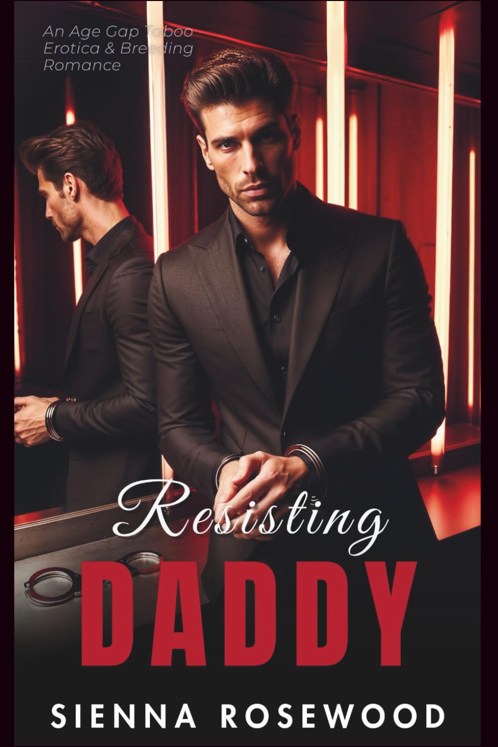 Resisting Daddy: An Age Gap Taboo Erotica & Breeding Romance (Yes, Daddy)