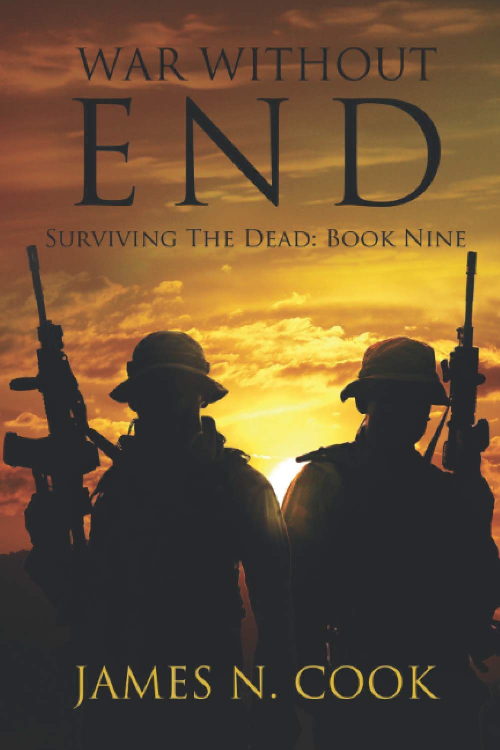 War Without End (Surviving the Dead)