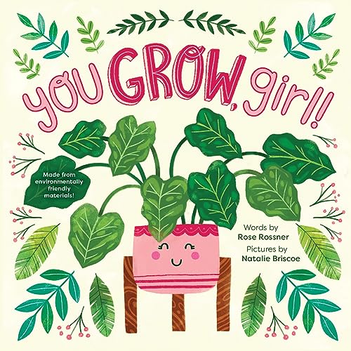 Image of You Grow, Girl!: A Sweet and Punny Encouragement Book for Mother's Day! (Punderland)