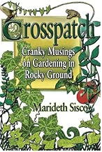 Crosspatch: Cranky Musings on Gardening in Rocky Ground