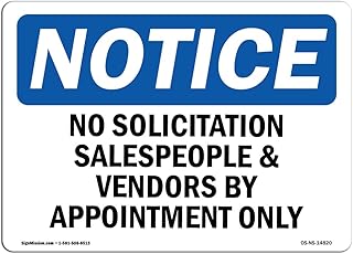 OSHA Notice Sign - No Solicitation Salespeople and Vendors by | Aluminum Sign | Protect Your Business, Work Site, Warehouse & Shop Area | Made in The USA