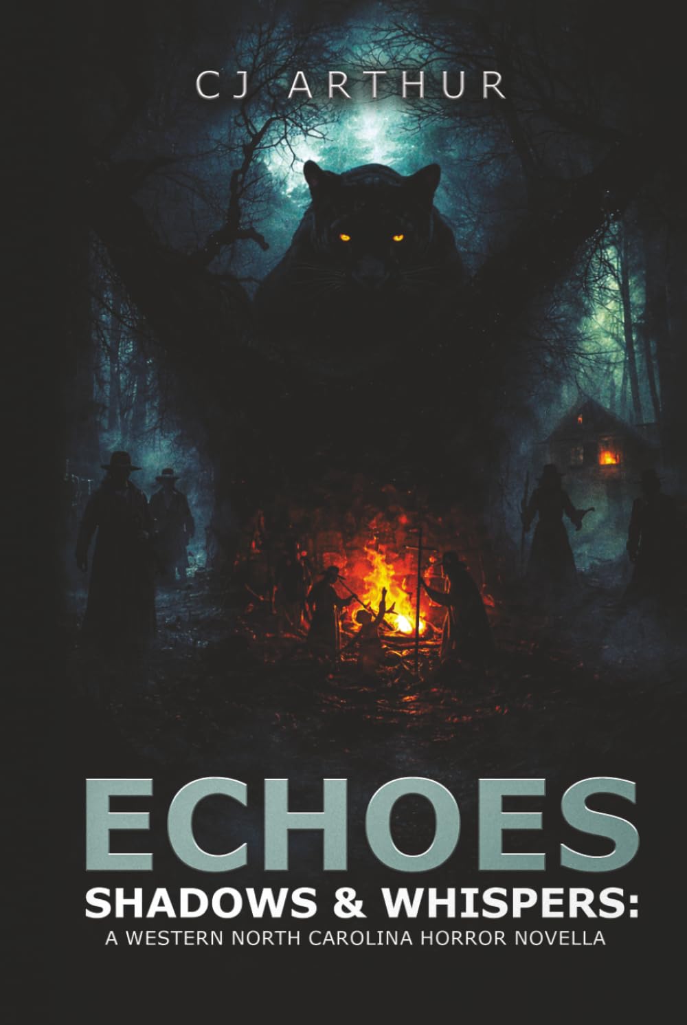 Echoes, Shadows & Whispers: A Western North Carolina Horror Novella