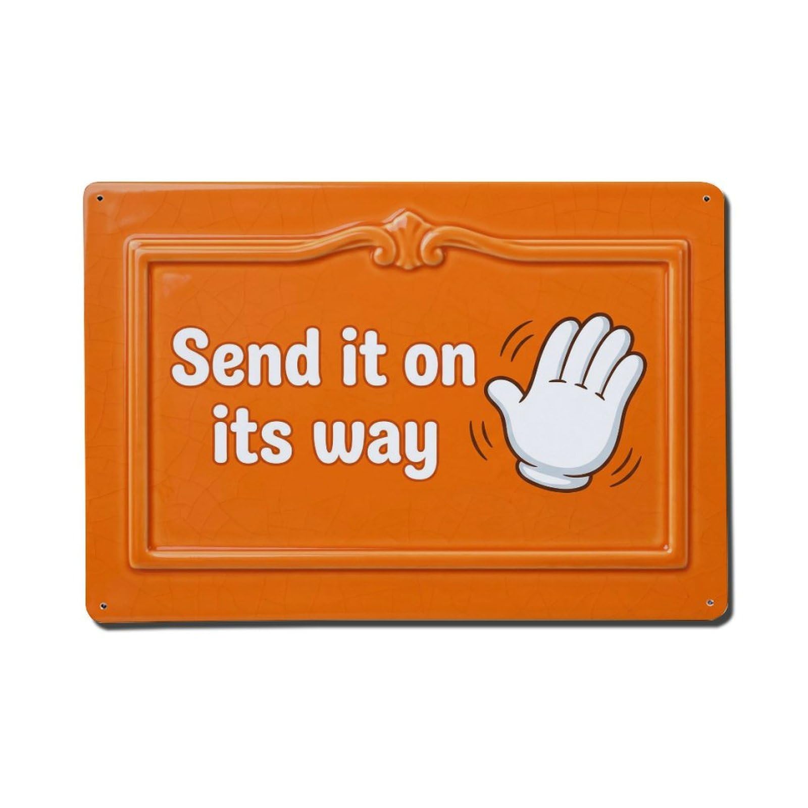 Olhnbad Style Send It On Its Way Toilet Quote Cartoon Metal Tin Sign