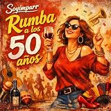 da 5000 army  Rumba a los 50 años