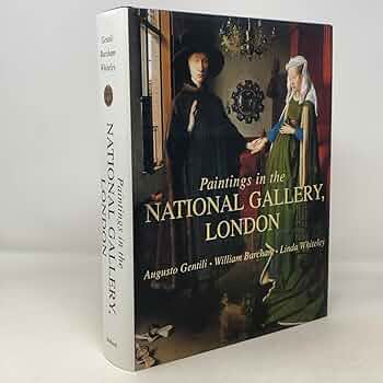 Paintings in The National Gallery, London: Barcham, William