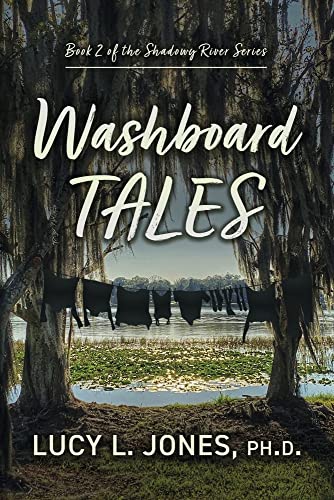 Washboard Tales (2) (Shadowy River Tales)