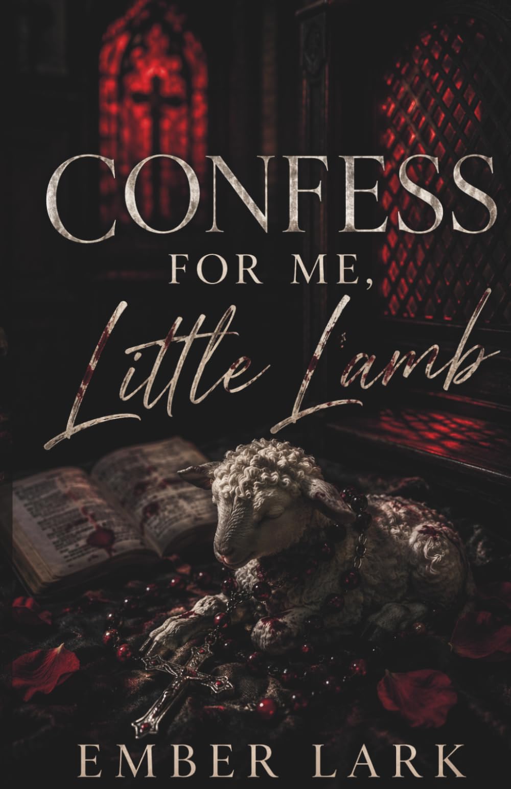 Confess For Me, Little Lamb