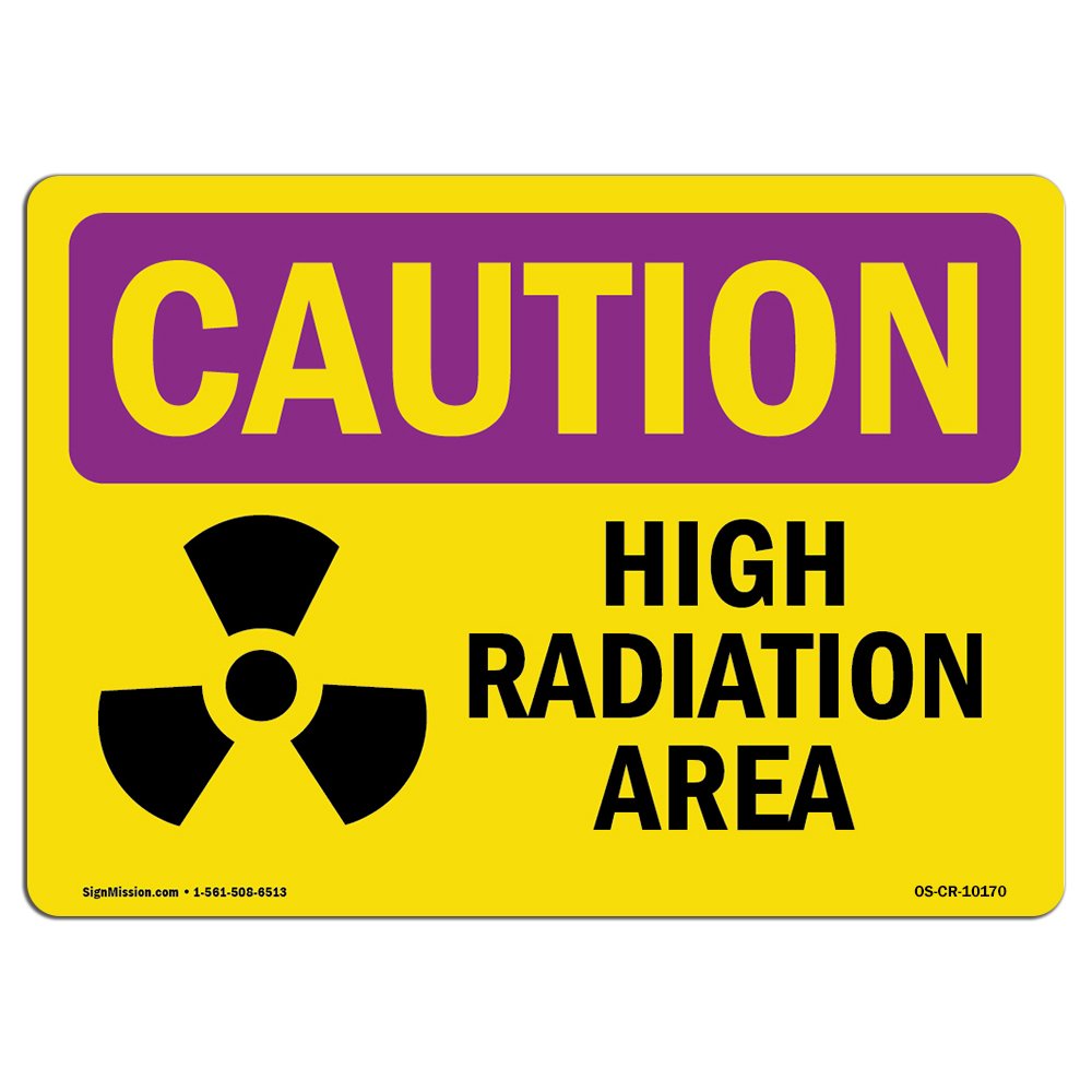 OSHA Caution Radiation Sign - High Radiation Area | Plastic Sign | Protect Your Business, Construction Site, Warehouse & Shop Area | Made in The USA
