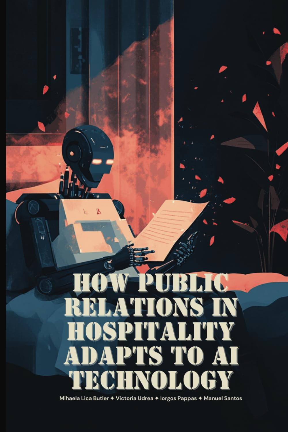 How Public Relations in Hospitality Adapts to AI Technology: Using AI in hospitality communications • Future trends and predictions for artificial intelligence in hospitality public relations