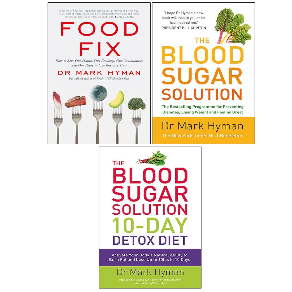 Mark Hyman Collection 3 Books Set (Food Fix, The Blood Sugar Solution 10-Day Detox Diet, The Blood Sugar Solution) Paperback – 1 Jan. 2020