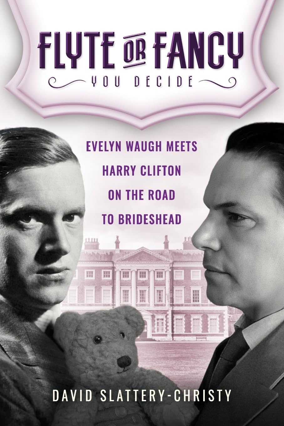 Flyte or Fancy: Evelyn Waugh Meets Harry Clifton on the Road to Brideshead