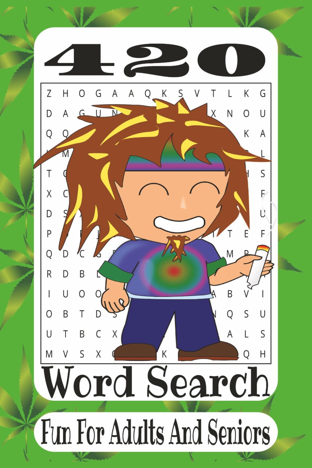 420 Word Search: A Chill Collection of Cannabis Culture, Herbal Terms, and Smoky Fun