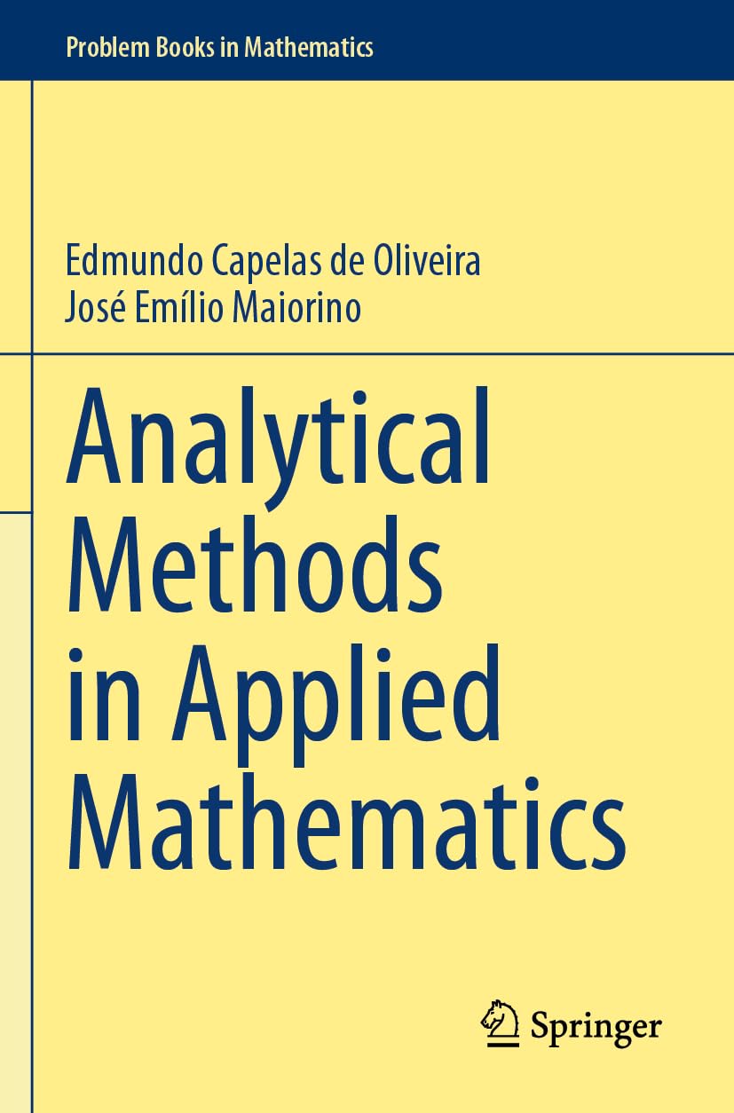 Analytical Methods in Applied Mathematics (Problem Books in Mathematics)