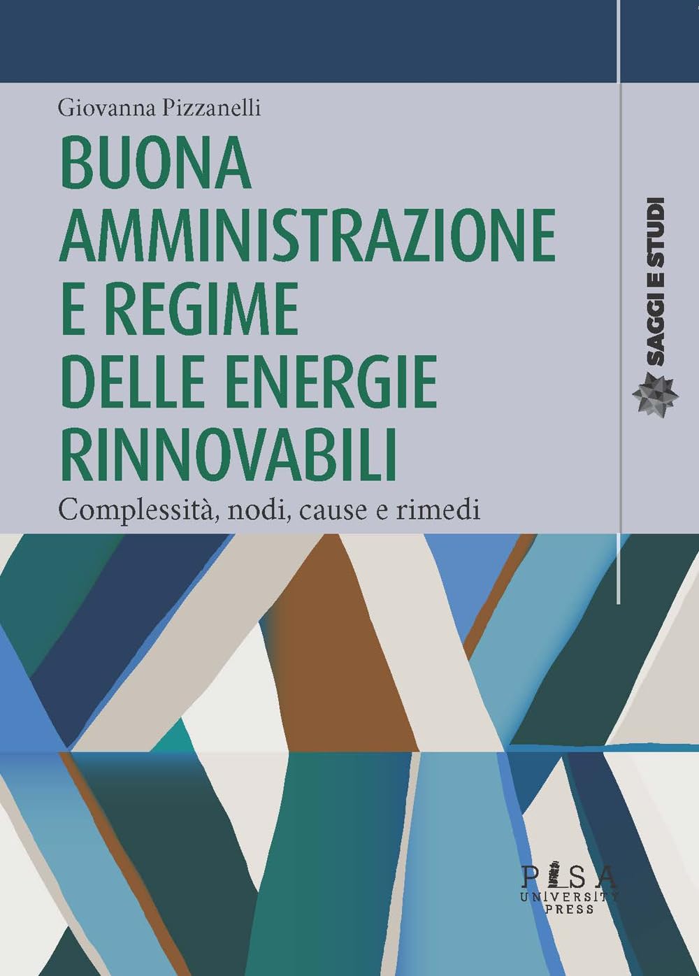 Buona Amministrazione E Regime Delle Energie Rinnovabili. Complessità, Nodi, Cause E Rimedi - 4