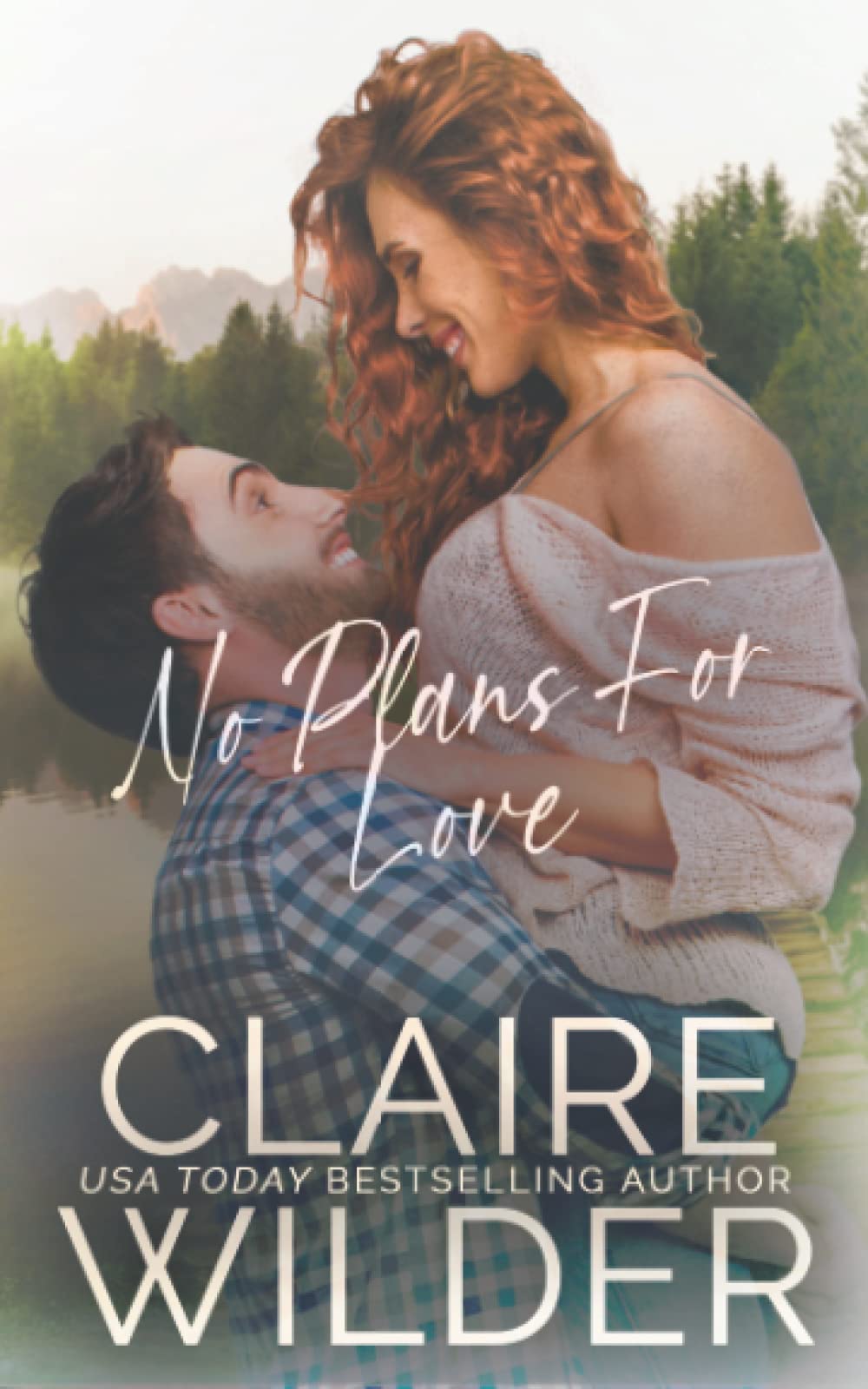 No Plans for Love: A Small Town Workplace Romance: 2 (Jewel Lakes Small Town Romance)