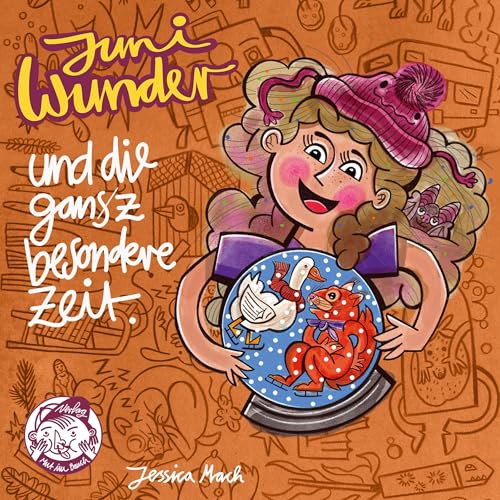 Juni Wunder Und Die Ganz Besondere Zeit Audiolibro Por Jessica Mach arte de portada