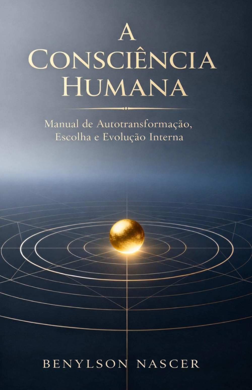 A Consciência Humana