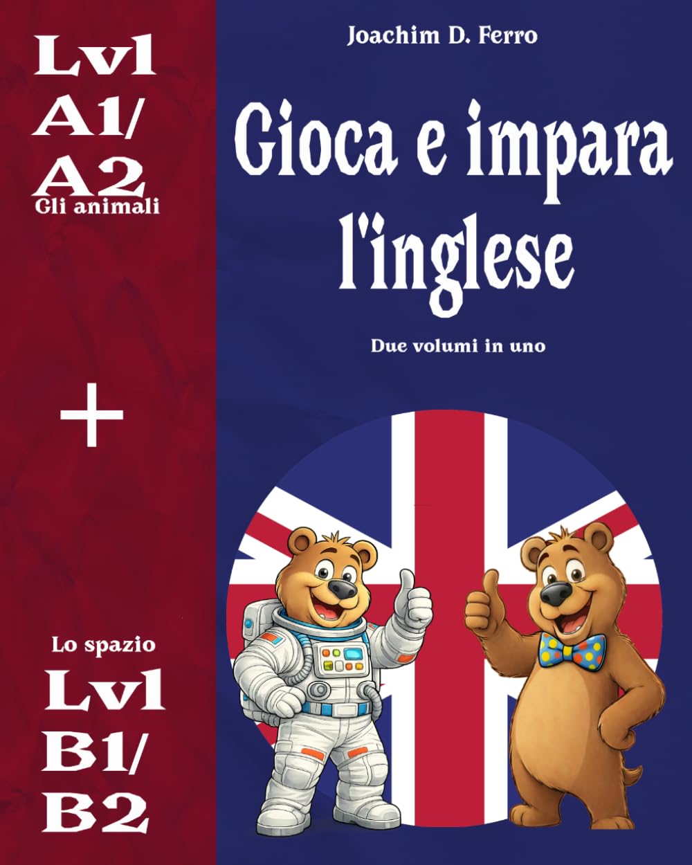 Gioca e impara l'inglese - Lo spazio: Impara l'inglese con Wordfind/Cercaparole a tema animali, guida alla pronuncia IPA e oltre 300 parole. 25 unità progressive per tutte le età | Livelli B1-B2