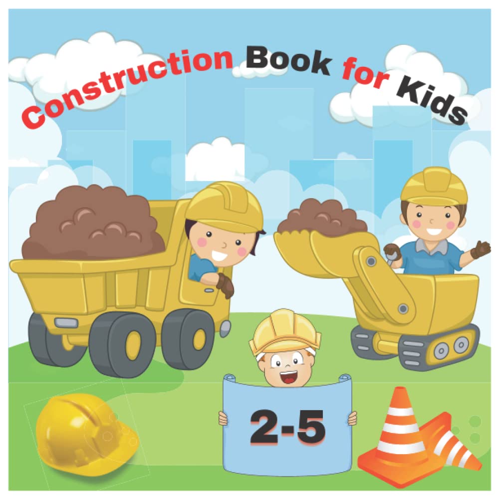 Construction Book for Kids ages 2-5: Tractor, Digger, Dumper and more! | Activity Book with Vechicles for Toddlers | I Spy with My Little Eye