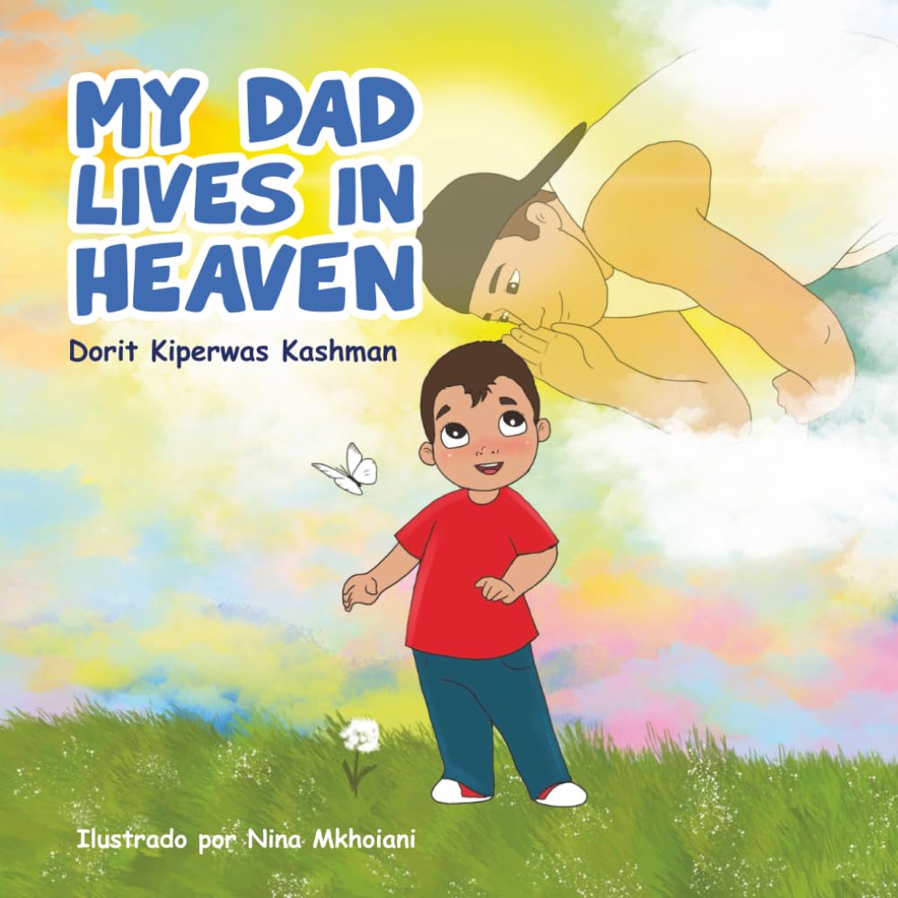 My dad lives in Heaven