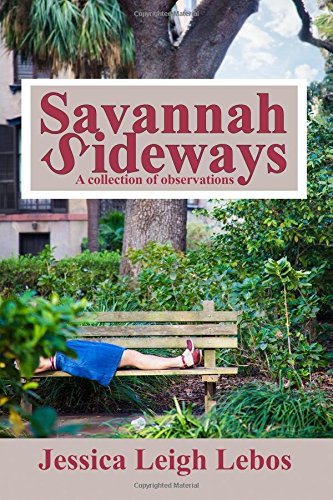 Savannah Sideways: A collection of observations