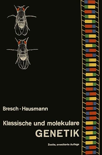 Klassische Und Molekulare Genetik