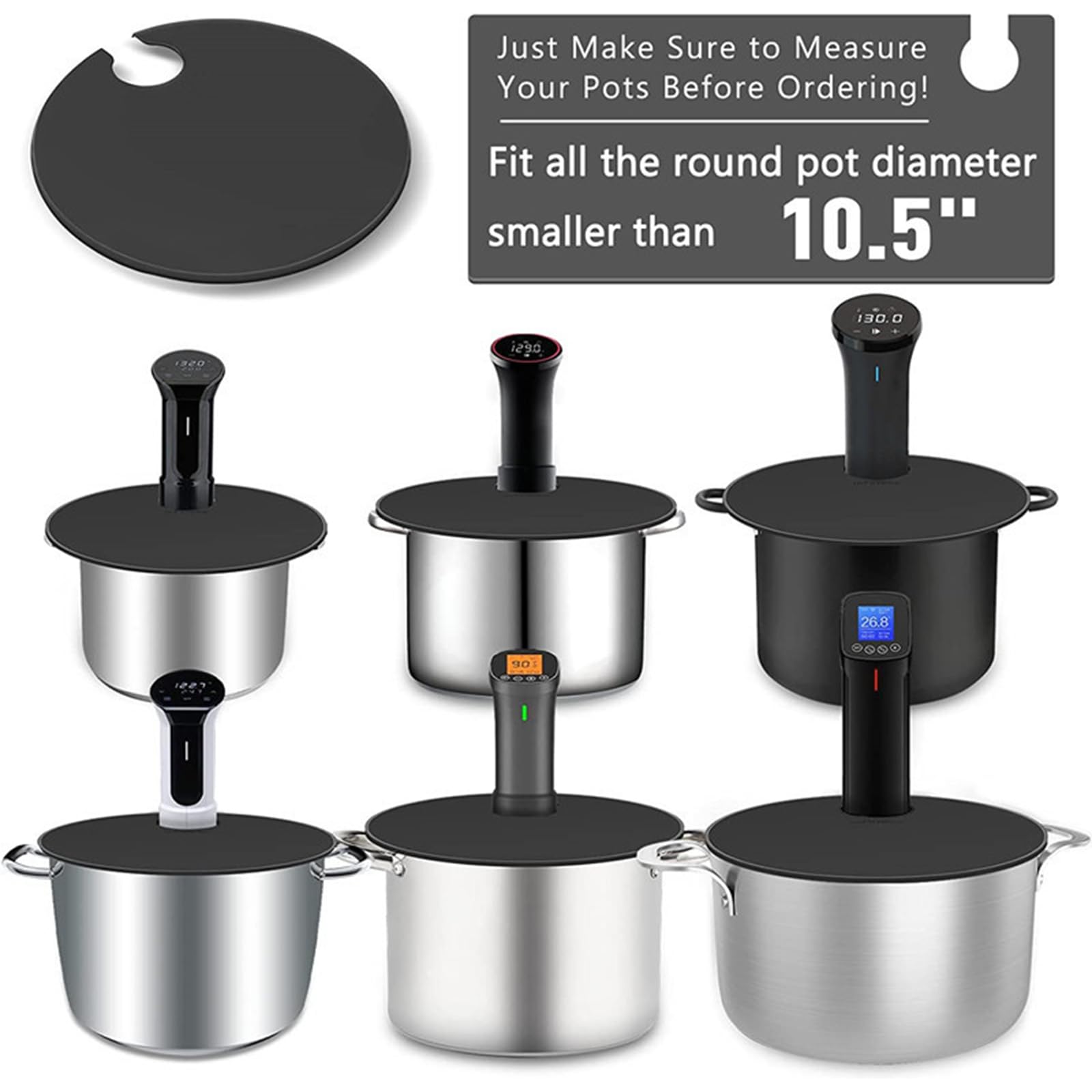 Coperchio Sous Vide per Pentole Fino a 10,5, in Silicone, per Cucinare Finemente e Impedire l'Evaporazione dell'Acqua
