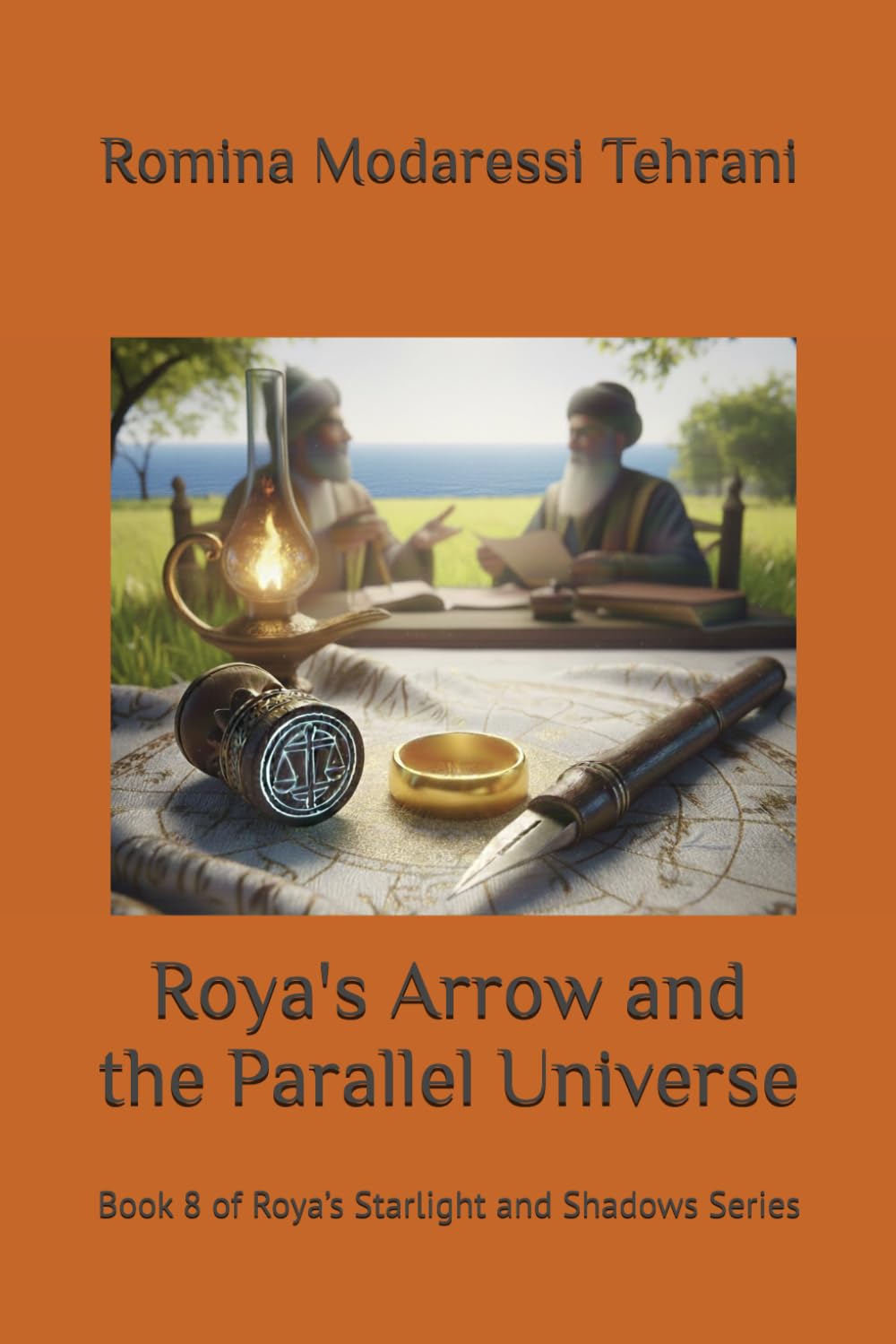 Roya's Arrow and the Parallel Universe: Book 8 of Roya’s Starlight and Shadows Series