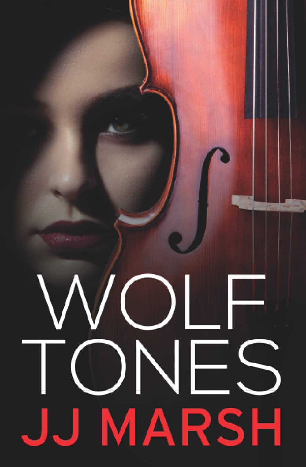 Wolf Tones (Standalone Psychological Thriller)