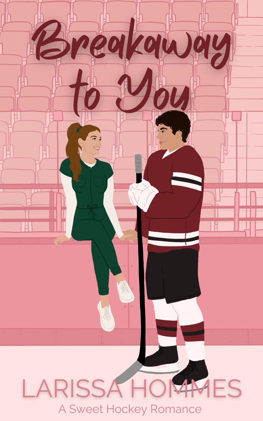 Breakaway to You: A Sweet Hockey Romance (Blindsided by Love)