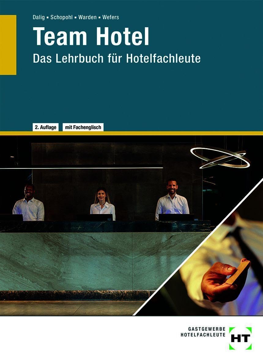 Team Hotel: Das Lehrbuch für Hotelfachleute