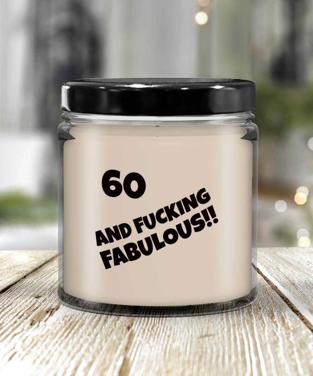 60 and Fucking Fabulous Candle, Candles with Sayings, Candles with Text, Bachelor, Bachelorette, Anniversary, Wedding, Birthday, Christ
