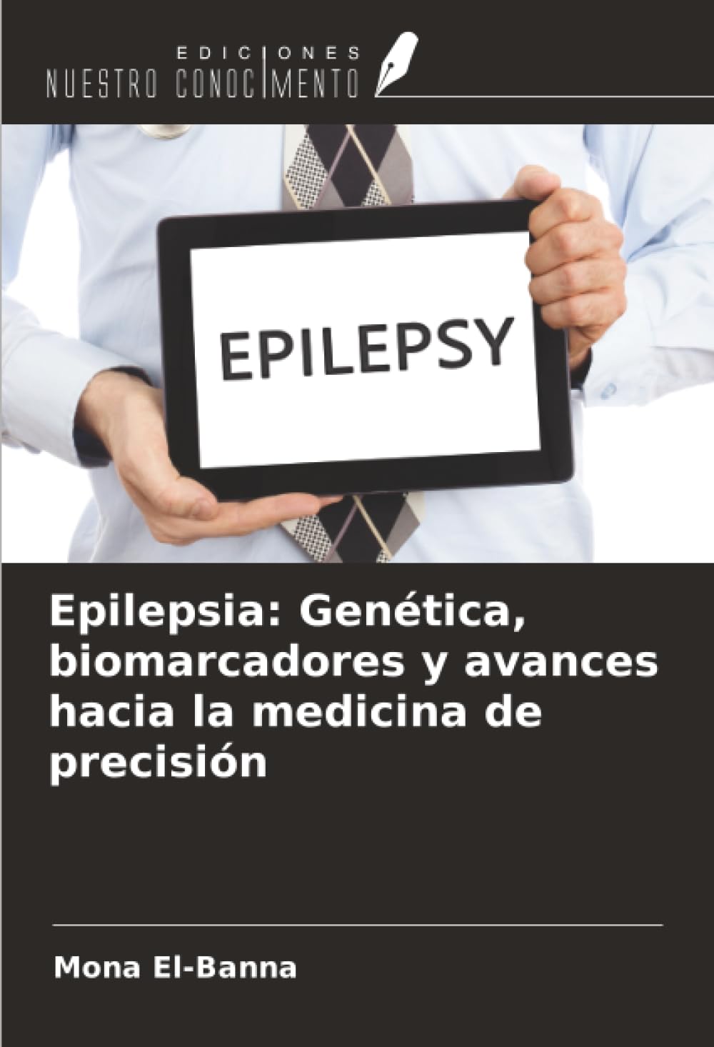 Epilepsia: Genética, biomarcadores y avances hacia la medicina de precisión