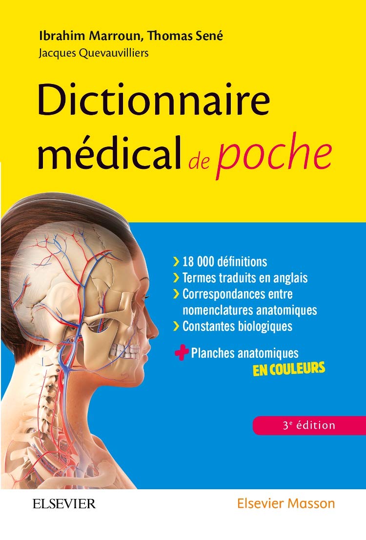 Dictionnaire Médical De Poche: Avec des planches anatomiques en couleurs