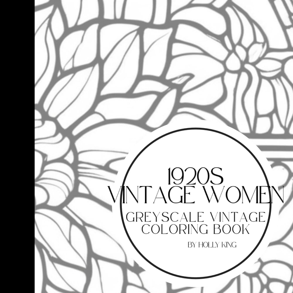 Women of the 1920s - Grayscale Coloring Book – 25 Glamorous Roaring Twenties Portraits | Flappers, Fashion & Vintage Elegance | 8.5 x 8.5” Curated by Small Business