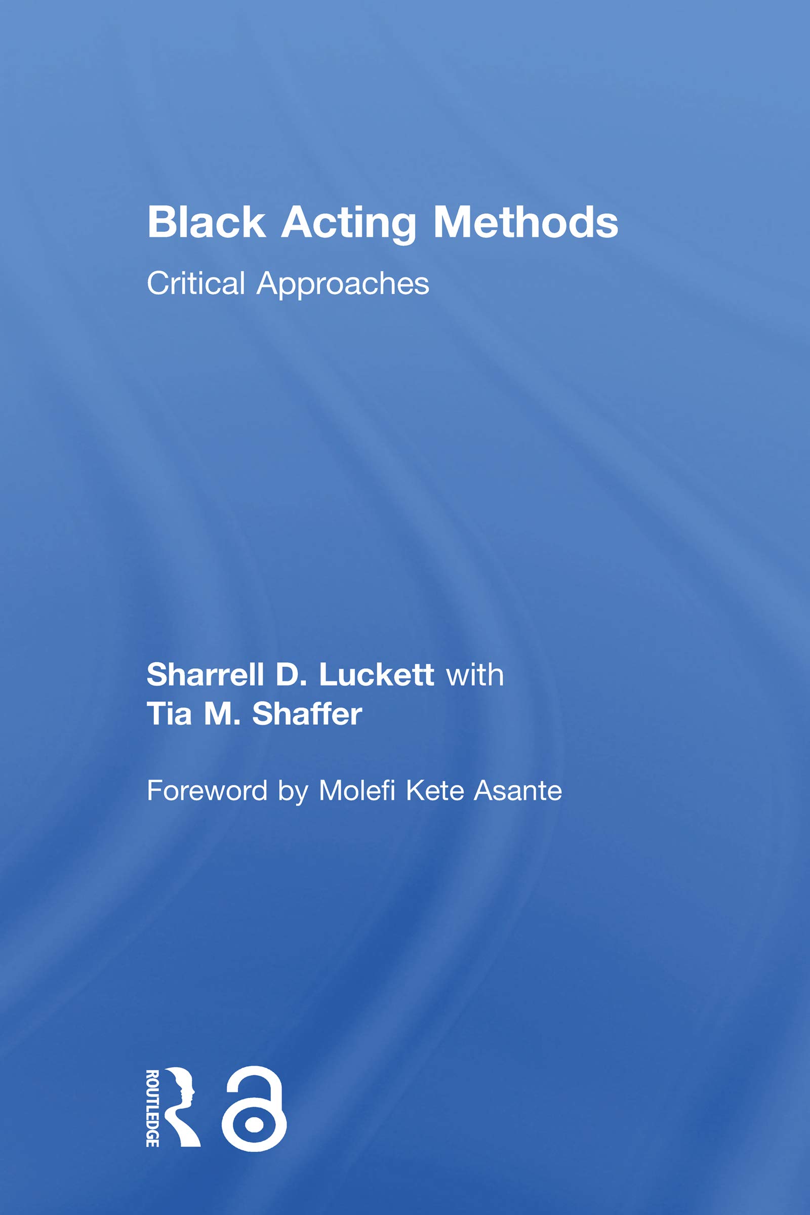 Black Acting Methods Critical Approaches pédagogie théâtre livre anglais performance