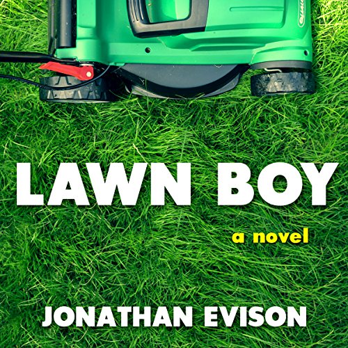 Lawn Boy Lawn Boy, Book 1 (Audible Audio Edition) Gary