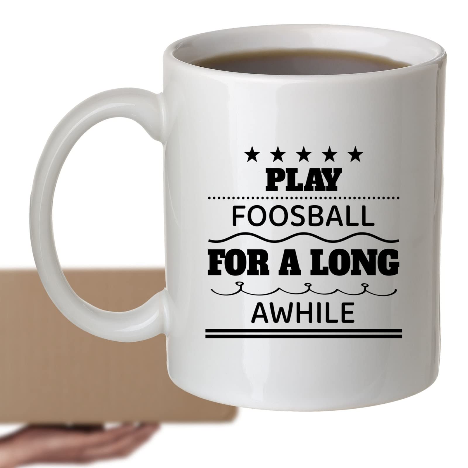 Coffee Mug Funny Foosball Present For Foosball Lovers Go Foosball For A Long While Cup 459190
