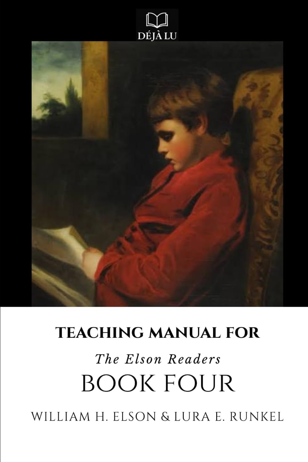 Teaching Manual for Book Four: The Elson Readers (Teaching Manual for the Elson Readers)