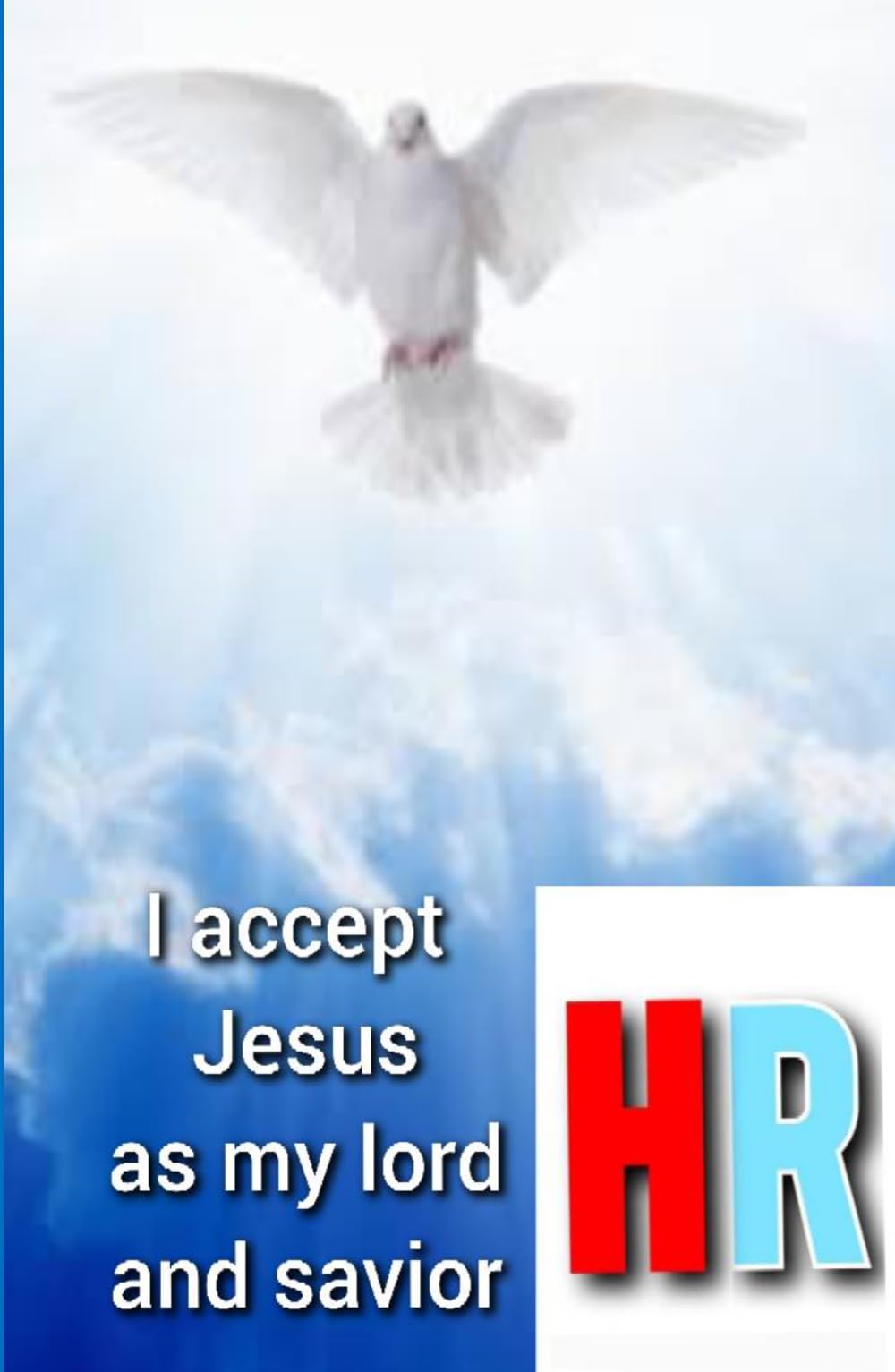I accept Jesus as my lord and savior: Repentance & Rest Poems