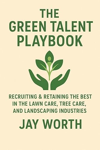 The Green Talent Playbook: Recruiting & Retaining The Best In