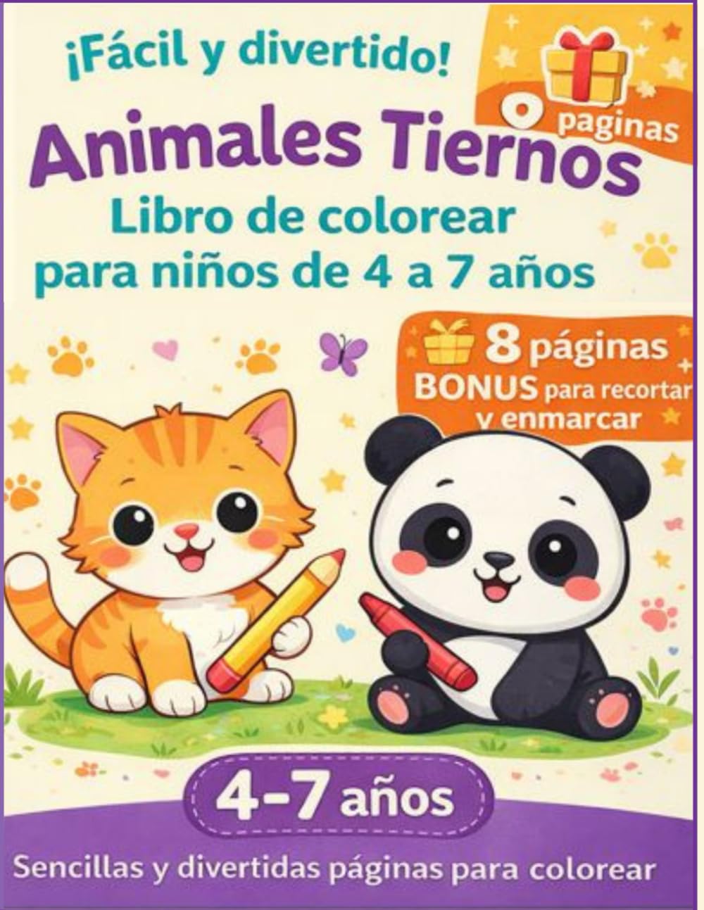Libro de Colorear Animales Tiernos para Niños de 4 a 7 Años: 35 dibujos fáciles para desarrollar creatividad y motricidad con lápices de colores, ceras y rotuladores