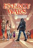 Energy Wars: The Awakening- Award-Winning, Middle School Supernatural Hero Tale of Kindness, Friendship, & Self-Discovery! Myles sees the True Energy of People! (Book 1)