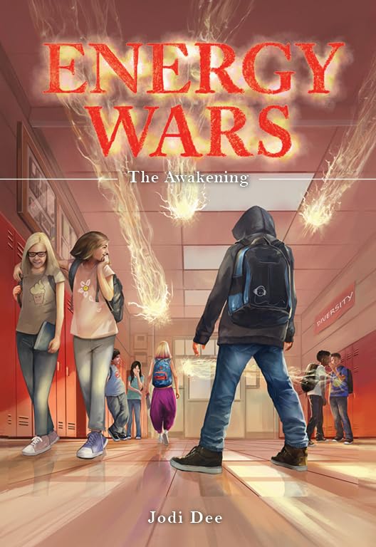 Image of Energy Wars: The Awakening - A tale of friendship and self discovery!
