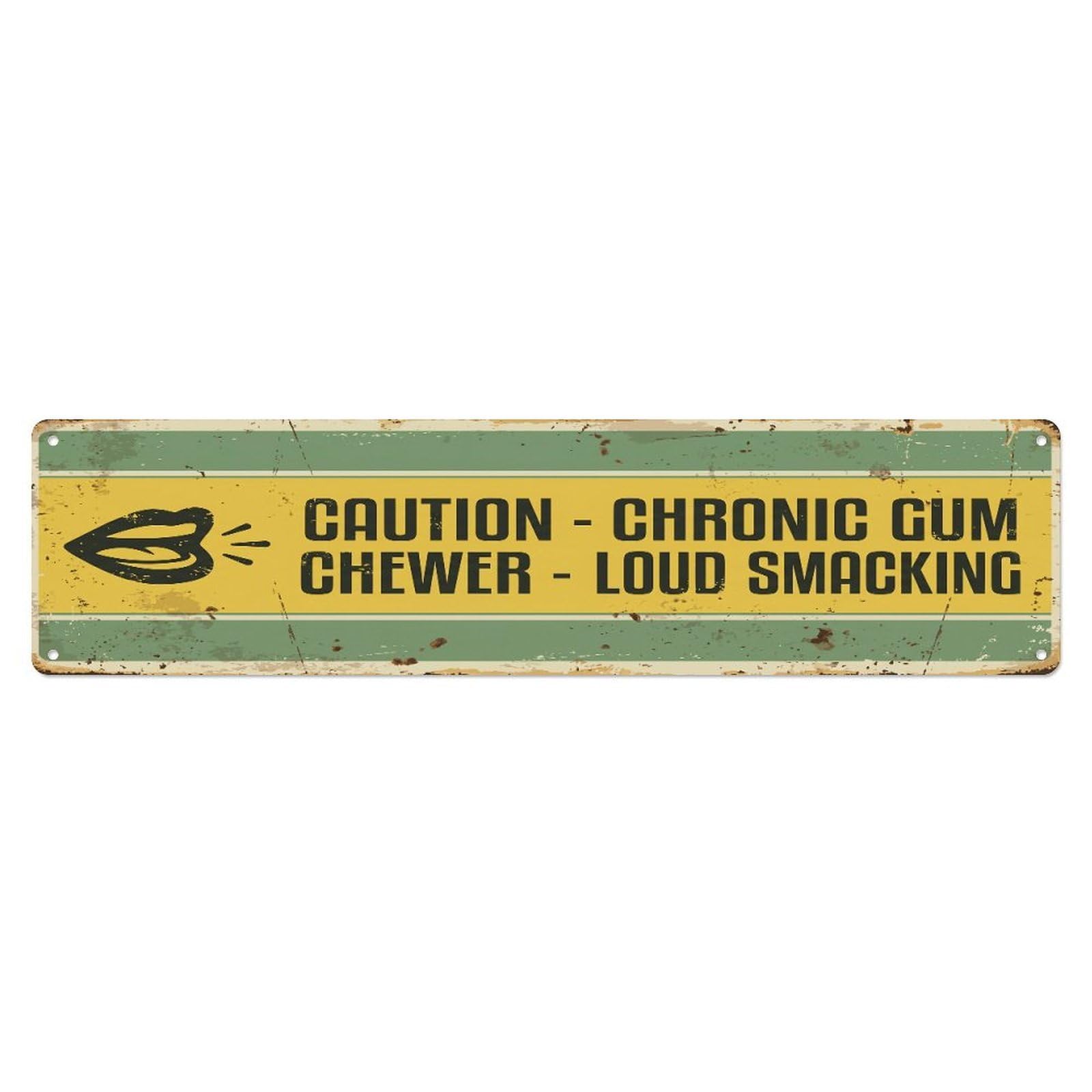 Fqcyn Style Metal Tin Sign Vintage Funny Caution Chronic Gum Chewer Warning