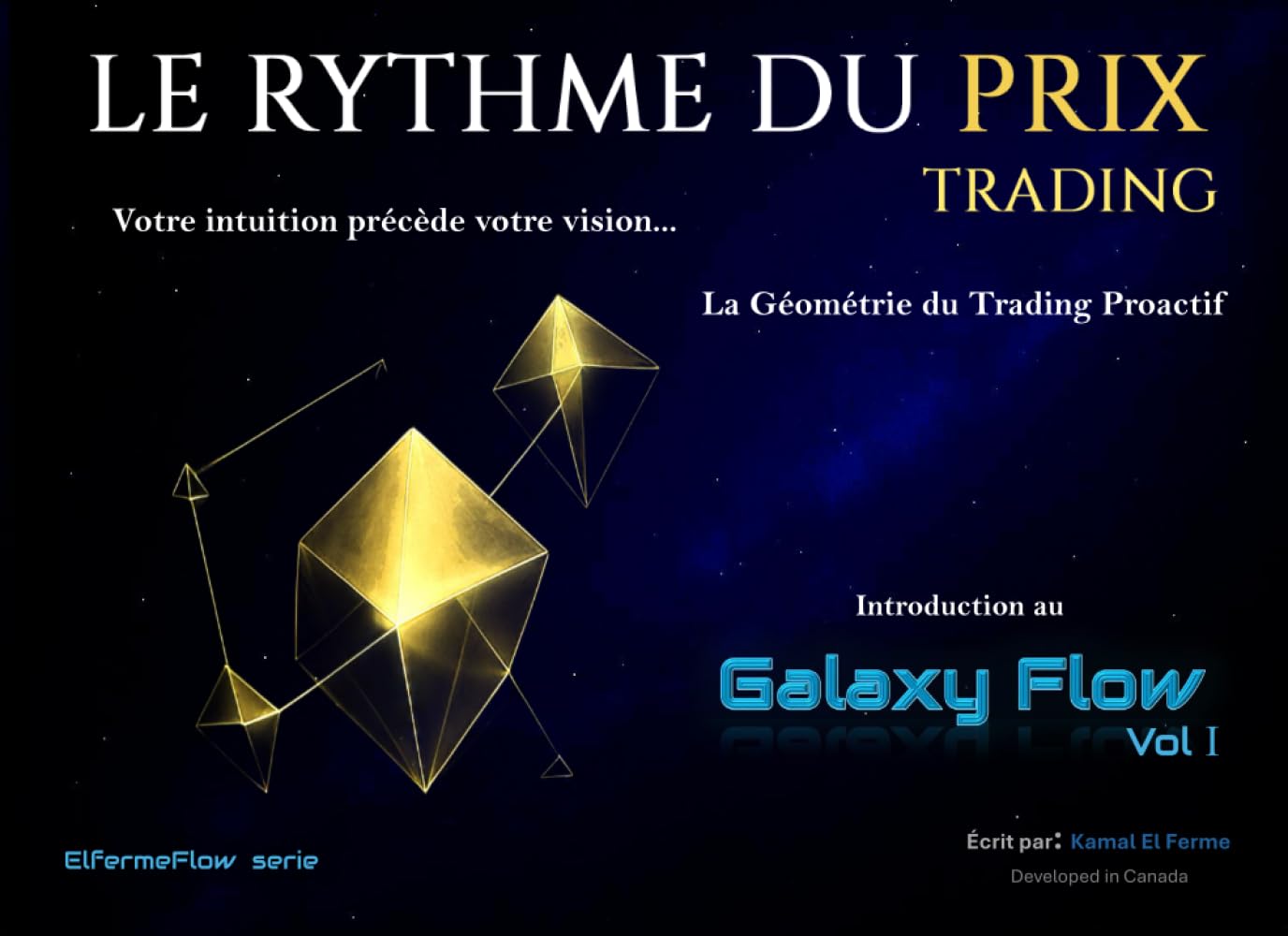 Le Rythm Du Prix: Galaxy Flow